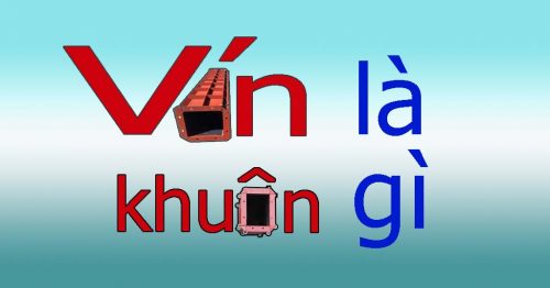 Ván khuôn là gì