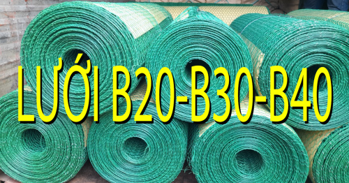 Lưới B20 B30 B40
